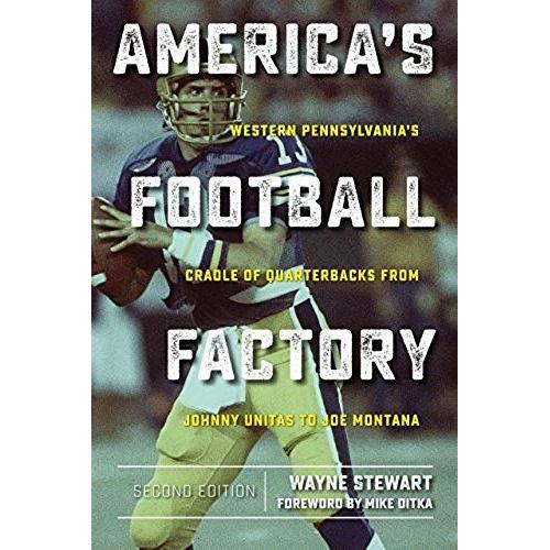 America's Football Factory