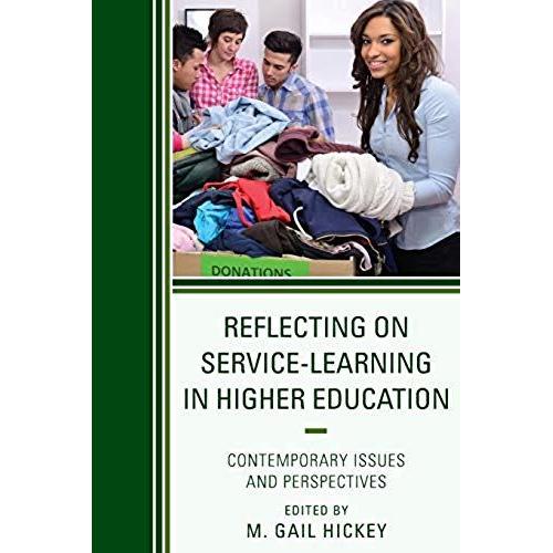 Reflecting On Service-Learning In Higher Education