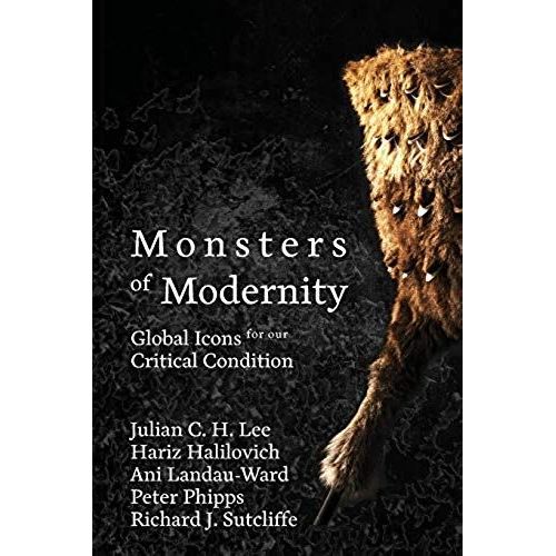 Monsters Of Modernity