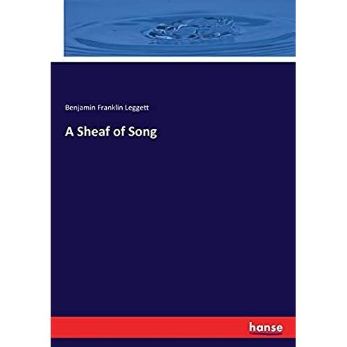 A Sheaf Of Song