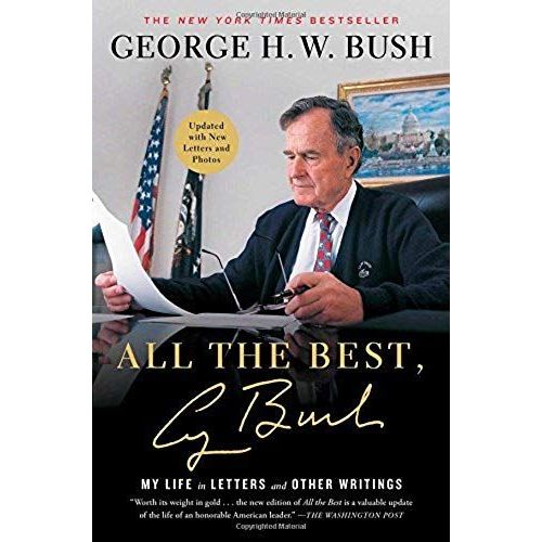 All The Best, George Bush