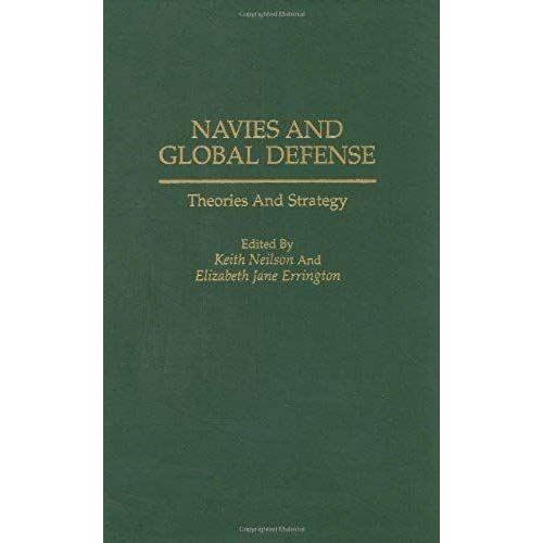 Navies And Global Defense