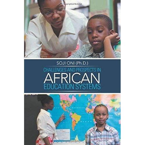 Challenges And Prospects In African Education Systems