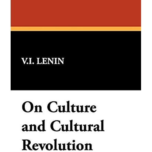 On Culture And Cultural Revolution