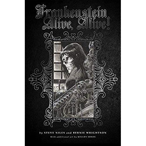 Frankenstein Alive, Alive: The Complete Collection