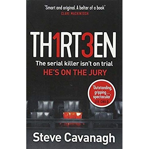 Thirteen - The Serial Killer Isn't On Trial - He's On The Jury