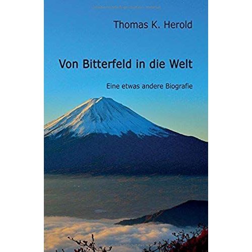 Von Bitterfeld In Die Welt