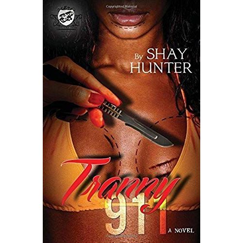Tranny 911 (The Cartel Publications Presents)