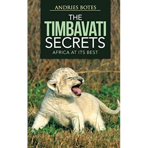 The Timbavati Secrets