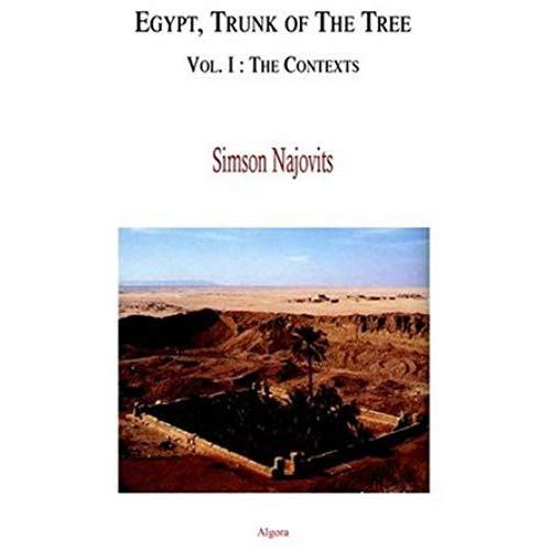 Egypt, Trunk Of The Tree: V. I: 1