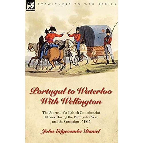 Portugal To Waterloo With Wellington