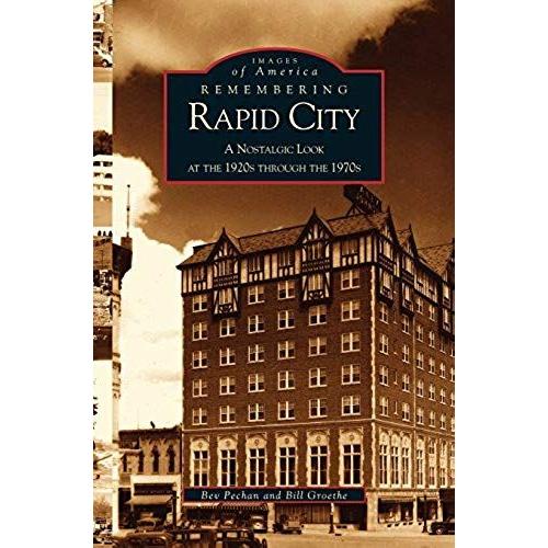 Remembering Rapid City