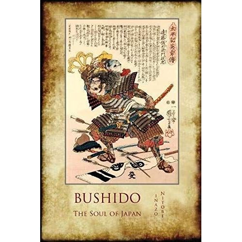 Bushido, The Soul Of Japan