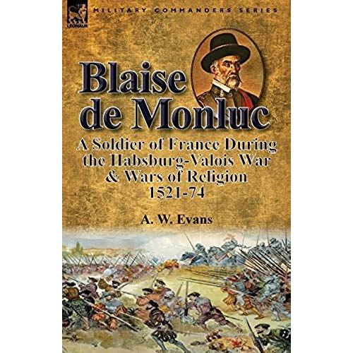 Blaise De Monluc