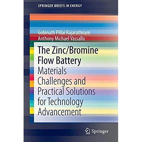 The Zinc/Bromine Flow Battery