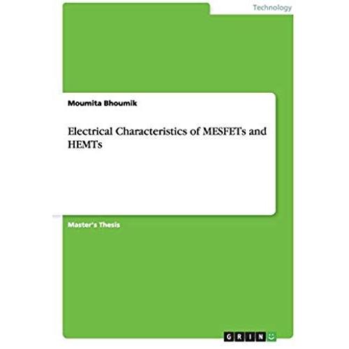 Electrical Characteristics Of Mesfets And Hemts