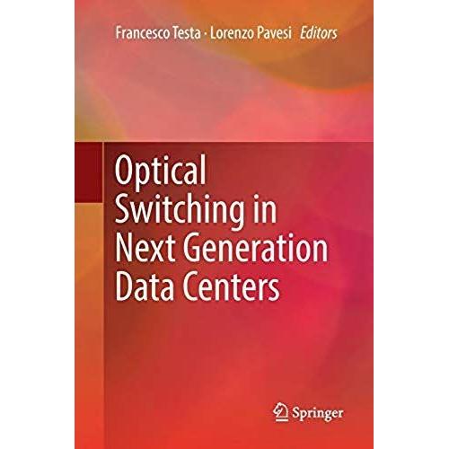 Optical Switching In Next Generation Data Centers