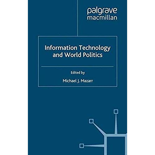 Information Technology And World Politics