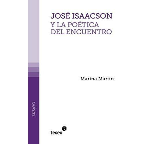 Spa-Jose Isaacson Y La Poetica