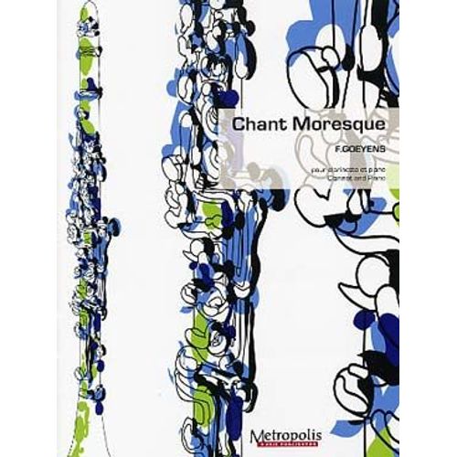Chant Moresque Pour Clarinette Et Piano