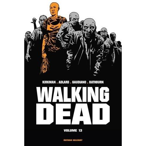 Walking Dead Prestige Tome 13