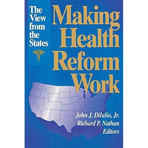 Making Health Reform Work