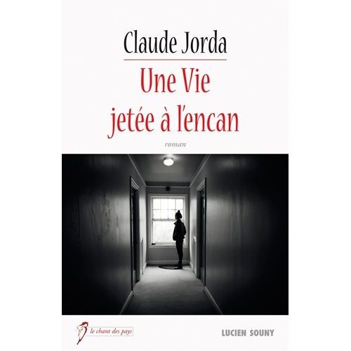 Une Vie Jetée À L'encan