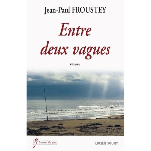 Entre Deux Vagues