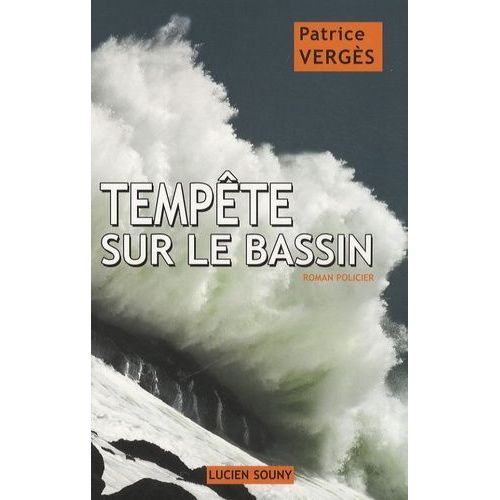 Tempête Sur Le Bassin