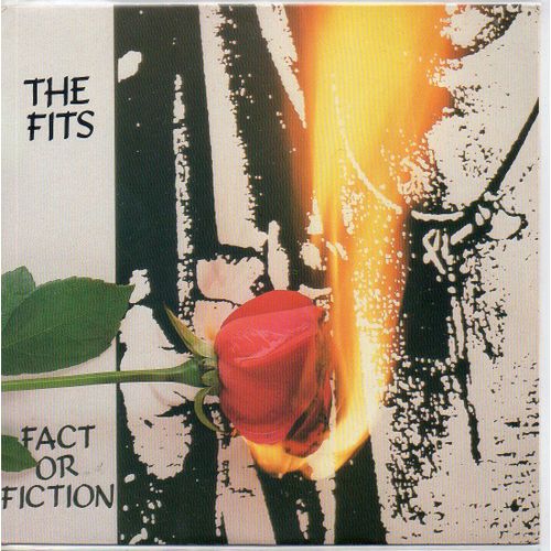 45 Tours 2 Titres 7' : The Fits Fact Or Fiction