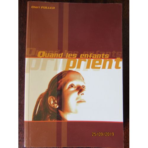 Quand Les Enfants Prient / Cheri Fuller / J.E.M Editions