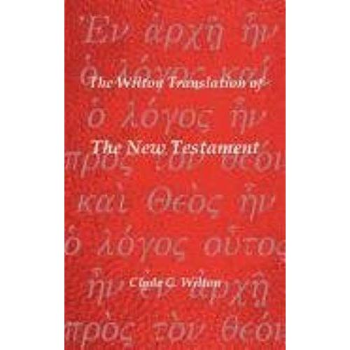 The Wilton Translation Of The New Testament