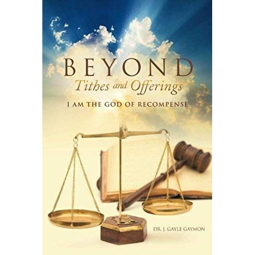 Beyond Tithes And Offerings