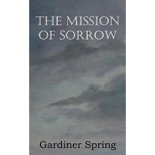 The Mission Of Sorrow