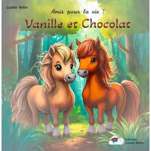 Amis Pour La Vie ! Vanille Et Chocolat