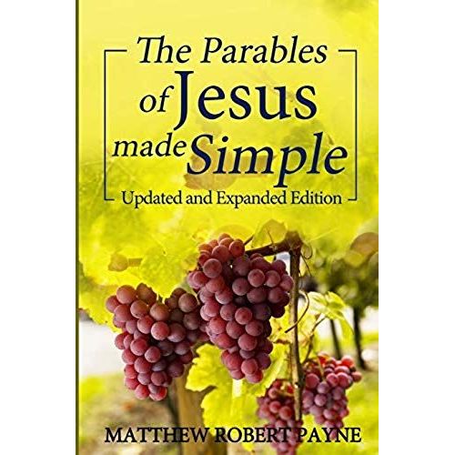 The Parables Of Jesus Made Simple