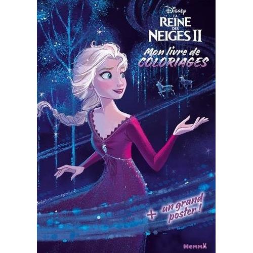 Mon Livre De Coloriages + Un Grand Poster La Reine Des Neiges 2