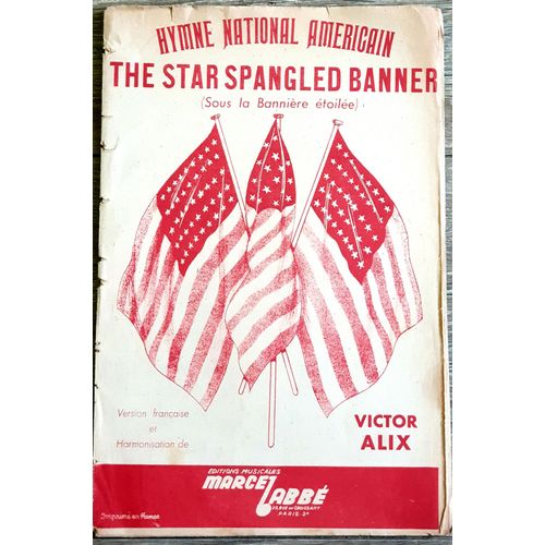 Hymne National Americain ( The Star Spangled Banner )