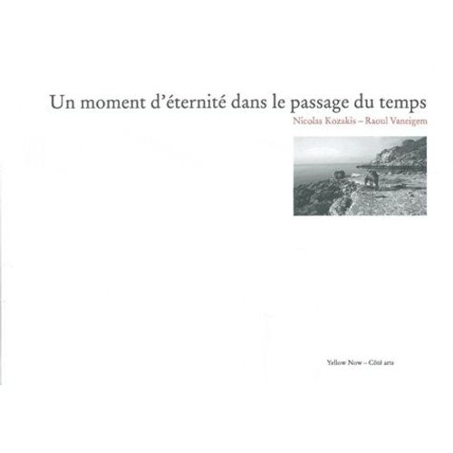 Un Moment D'éternité Dans Le Passage Du Temps - (1 Dvd)