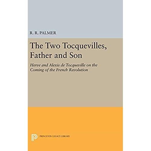 The Two Tocquevilles, Father And Son