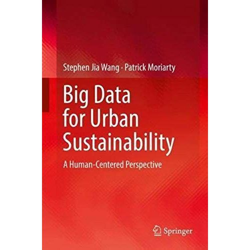 Big Data For Urban Sustainability