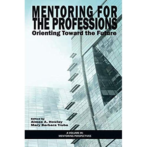 Mentoring For The Professions