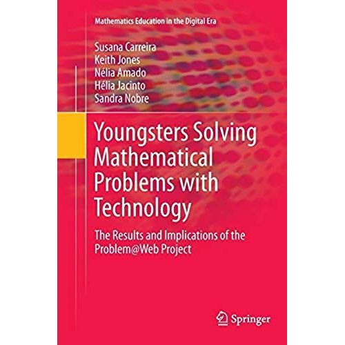 Youngsters Solving Mathematical Problems With Technology
