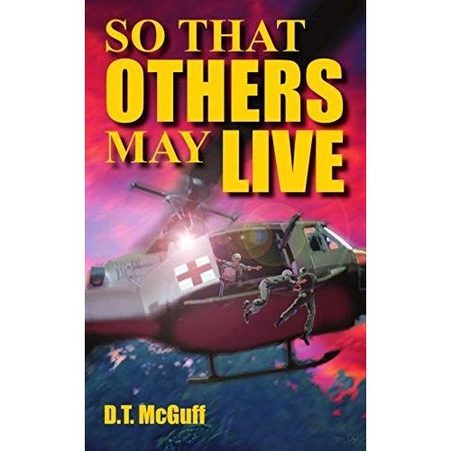 So That Others May Live
