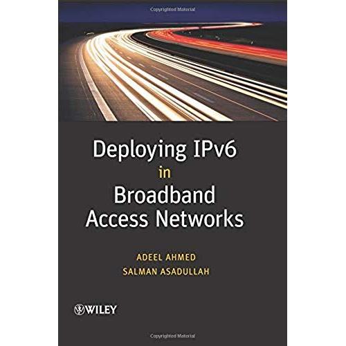 Ipv6 In Broadband Access Netwo