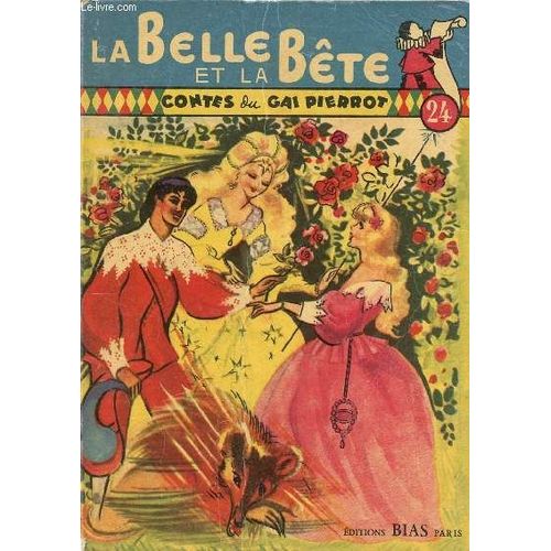 Contes Du Gai Pierrot N°24 - La Belle Et La Bête