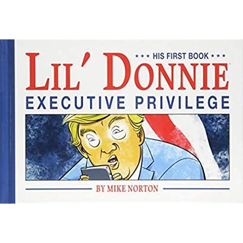 Lil' Donnie Volume 1: Executive Privilege