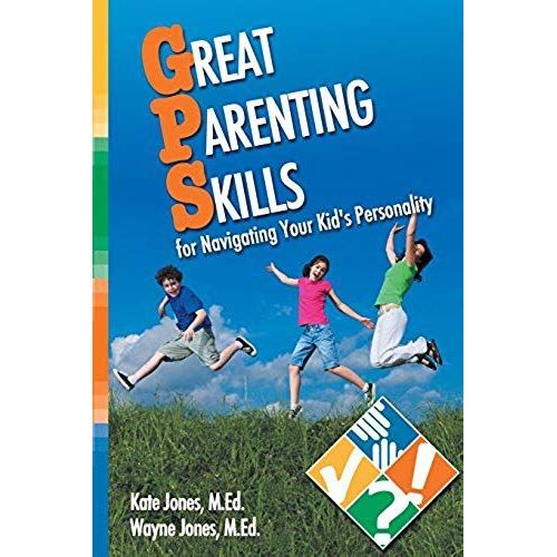 Great Parenting Skills For Navigating Your Kids Personality