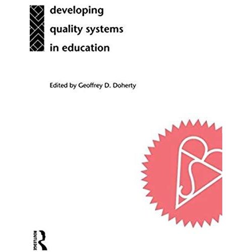 Developing Quality Systems In Education