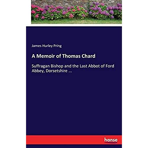 A Memoir Of Thomas Chard